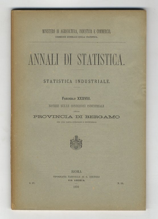 Annali di statistica. Statistica industriale. Fascicolo VII: notizie sulle condizioni … | Immagine Gallery 2