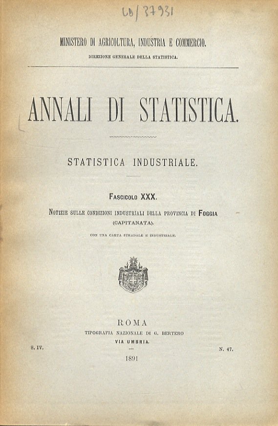 Annali di statistica. Statistica industriale. Fascicolo XXX: notizie sulle condizioni …