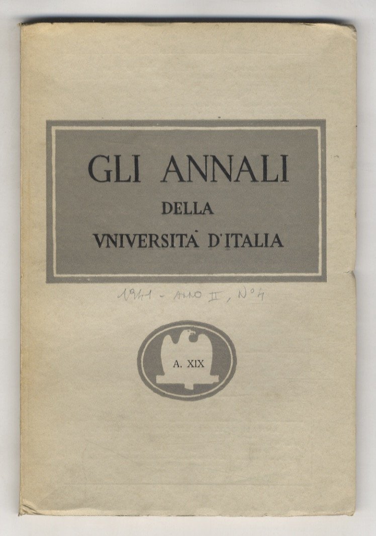 Annali (Gli) della Università d'Italia. Rivista bimestrale dell'Ordine Universitario pubblicata …