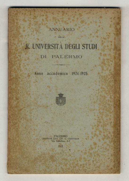 ANNUARIO della R. Università degli Studi di Palermo. Anno accademico …
