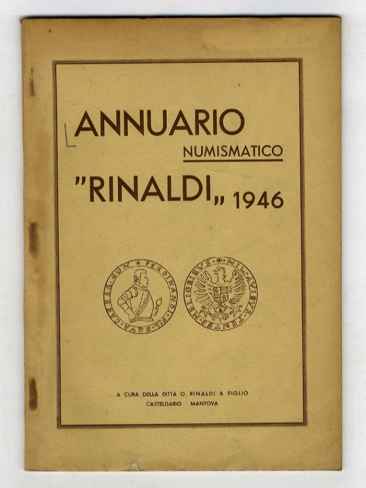 ANNUARIO numismatico "Rinaldi". Anni 1946 - 1947 - 1948 - …