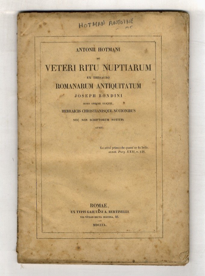 Antonii Hotmani De veteri ritu nuptiarum ex thesauro romanarum antiquitatum …