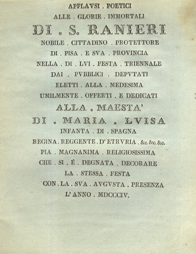 APPLAUSI poetici alle glorie immortali di S. Ranieri nobile cittadino …