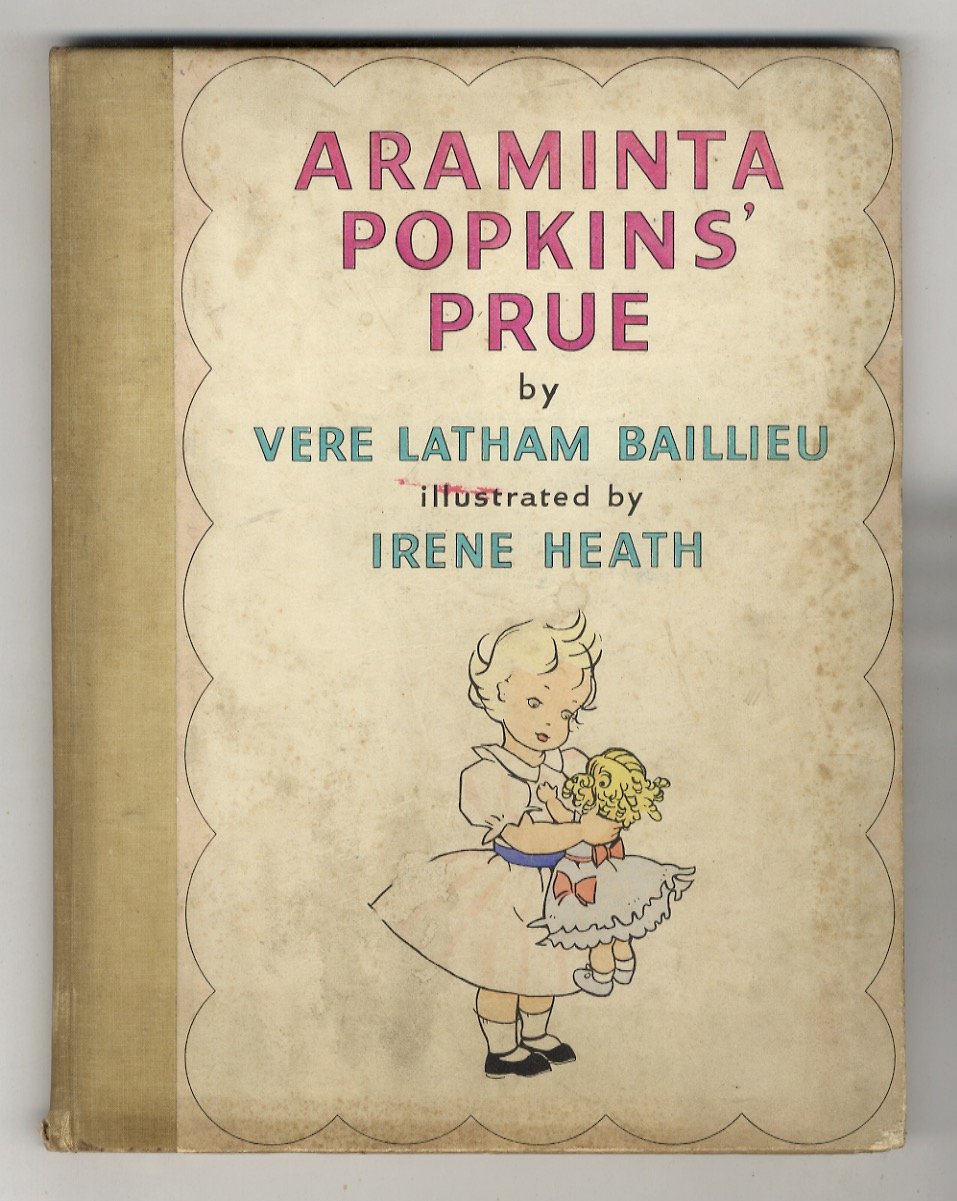 Araminta Popkins' Prue. Illustrated by Irene Heath.