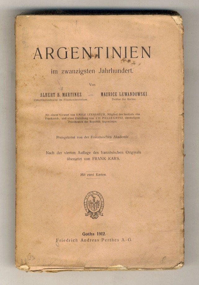 Argentinien im zwanzigsten Jahrundert. [.] Nach de vierten Auflage des …