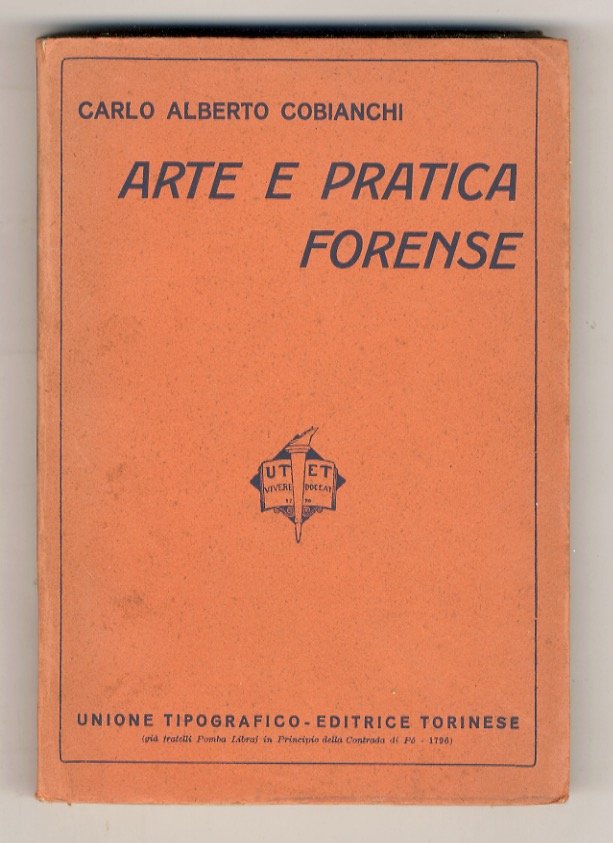 Arte e pratica forense.