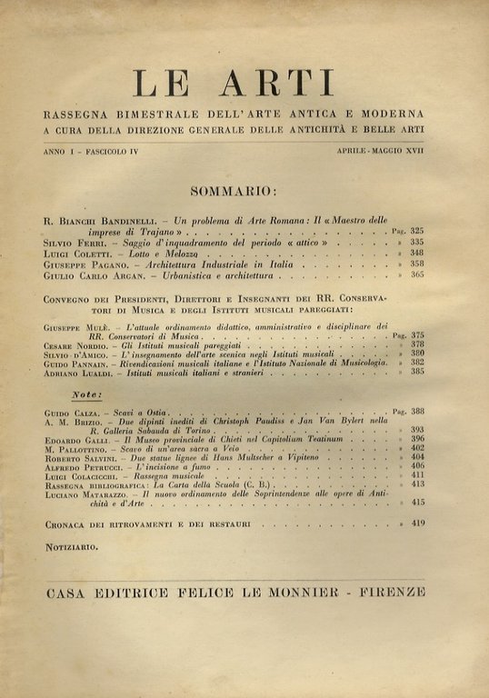 ARTI (Le). Rassegna bimestrale dell'arte antica e moderna. A cura …