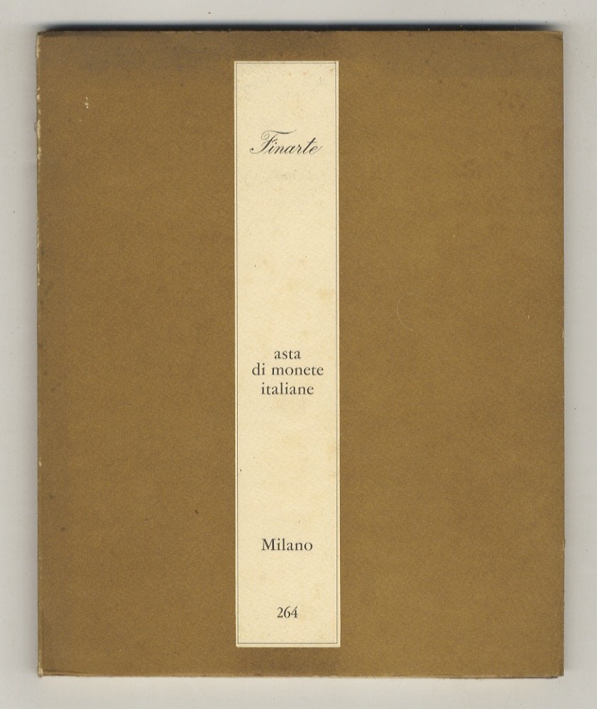 Asta di monete italiane. Catalogo n. 264. (24 Giugno 1977).