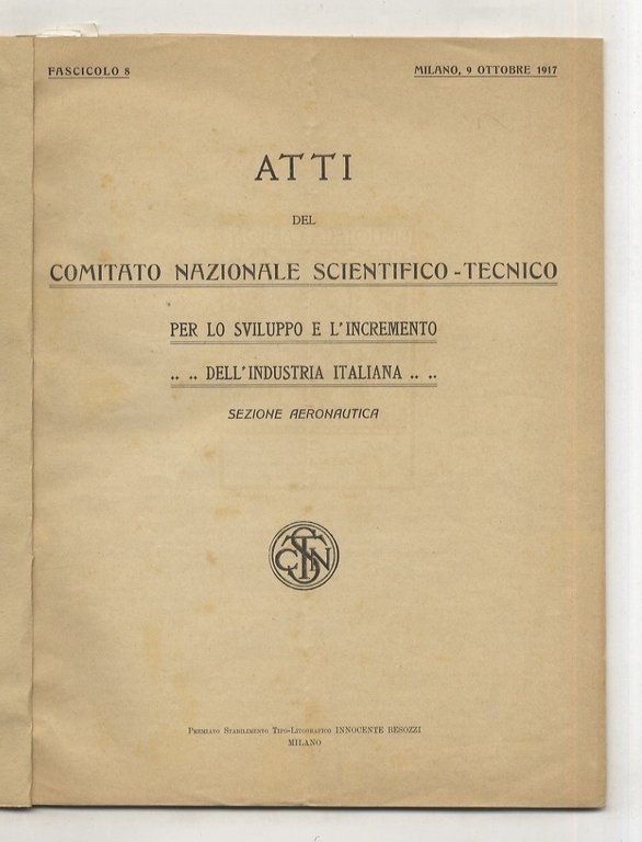 Atti del Comitato Nazionale Scientifico-Tecnico per lo sviluppo e l'incremento …