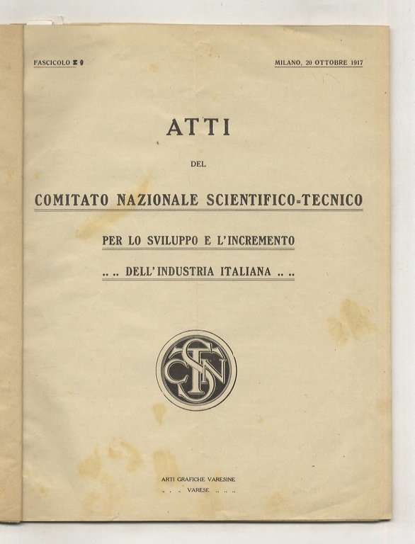 Atti del Comitato Nazionale Scientifico-Tecnico per lo sviluppo e l'incremento …