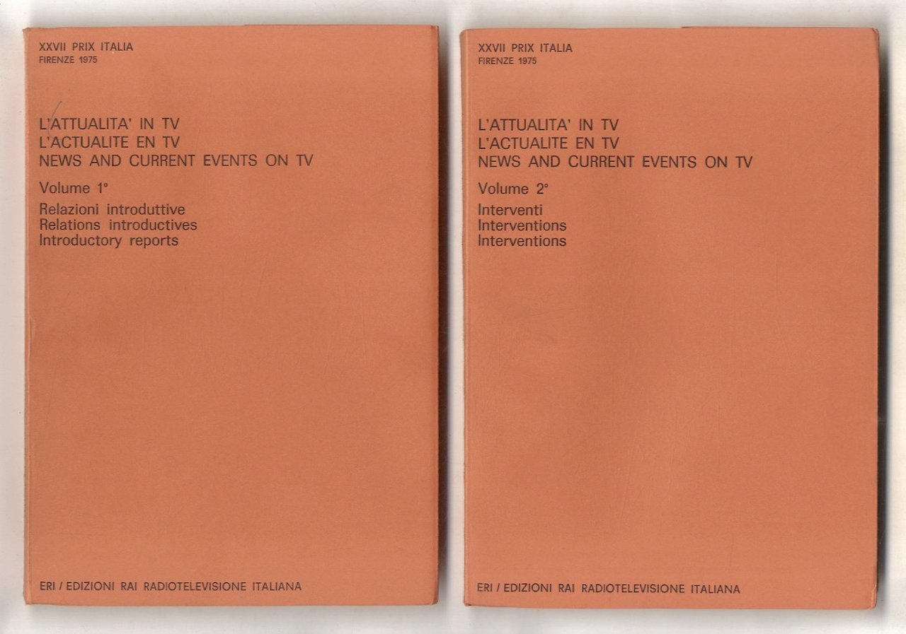 [ATTI del Convegno su L'attualità in TV]. L'Attualità in TV …