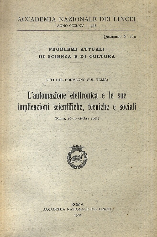 Atti del convegno sul tema: l'automazione elettronica e le sue …