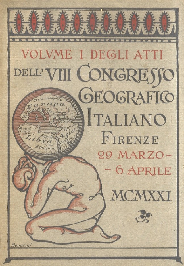 ATTI dello VIII Congresso Geografico Italiano. Tenuto in Firenze dal …