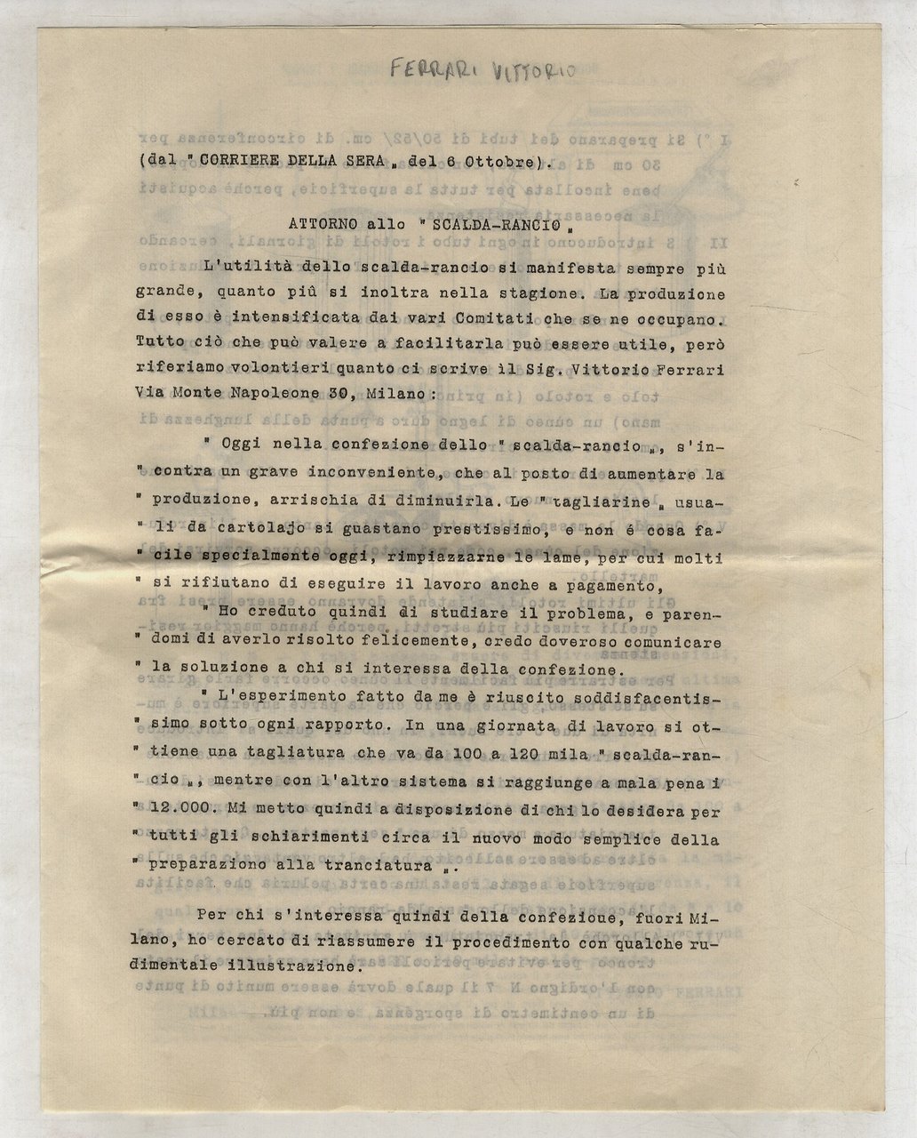 Attorno allo "scalda-rancio".