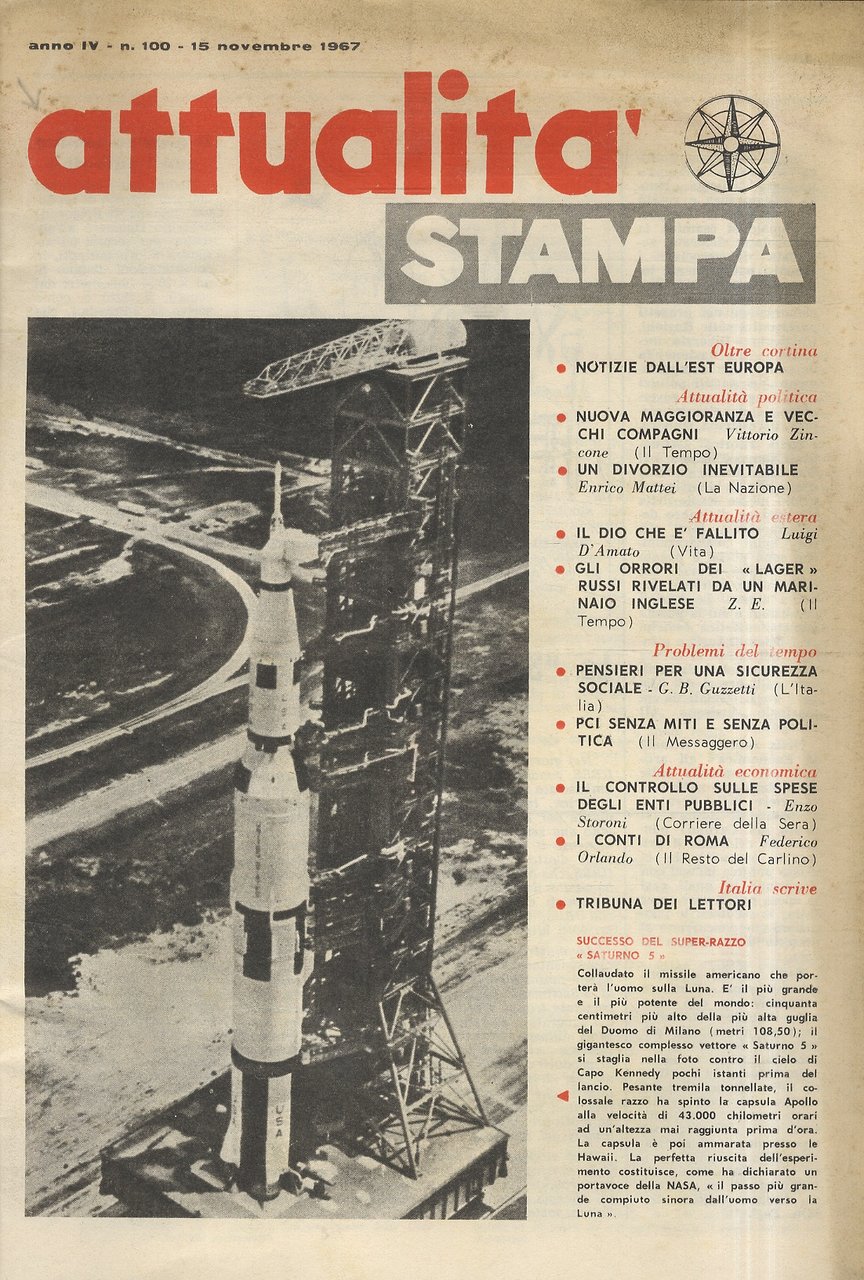 ATTUALITA' Stampa. Anno IV. N. 100. 15 novembre 1967.