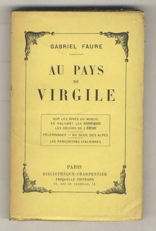 Au pays de Virgile. Sur les rives du Mincio - En relisant les Géorgiques - Les décors de l'Enéide - Pèlerinages: Sur le tombe de Keats - La terrasse de Castel Gandolfo - Avec Corinne à Florence. - Au seuil des Alpes - Les rencontres italiennes.