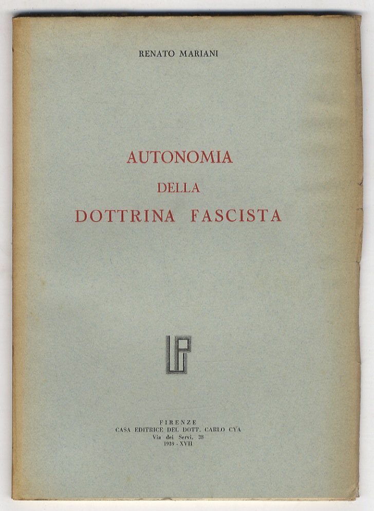 Autonomia della Dottrina fascista.