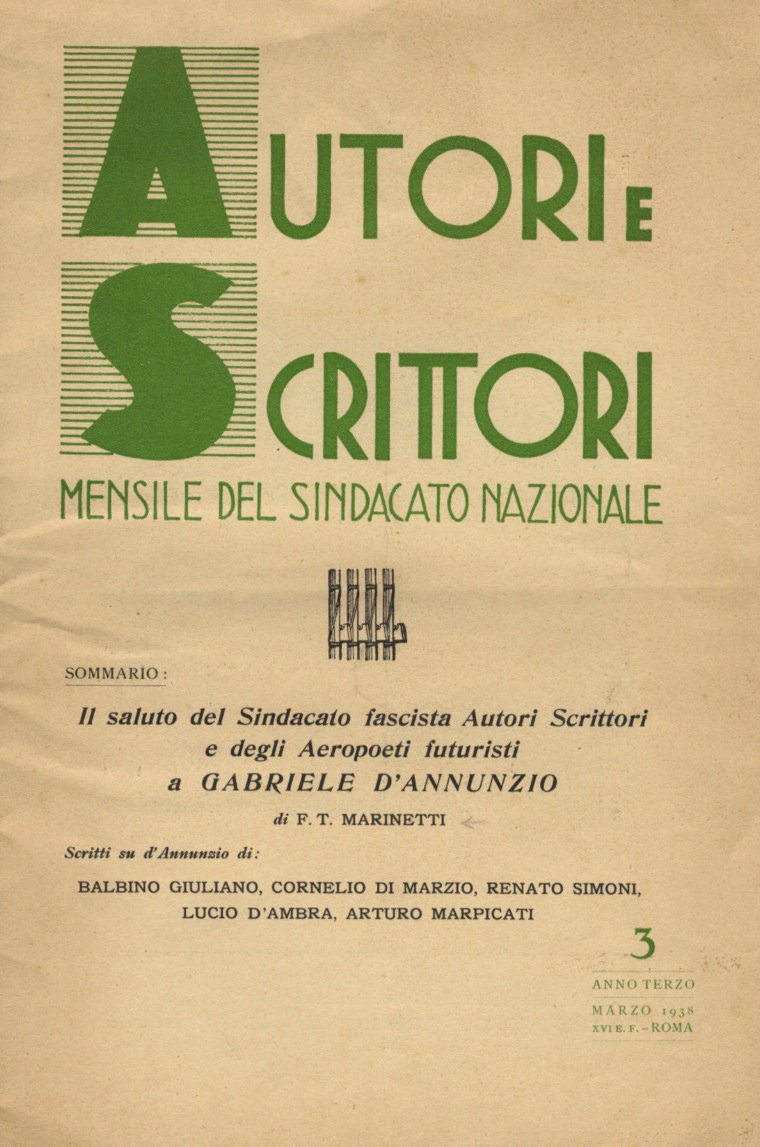 Autori e Scrittori. Mensile del sindacato nazionale [diretto da F.T. …