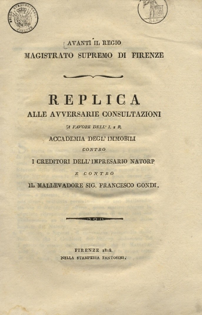 AVANTI Il Regio Magistrato Supremo di Firenze. Replica alle avversarie …
