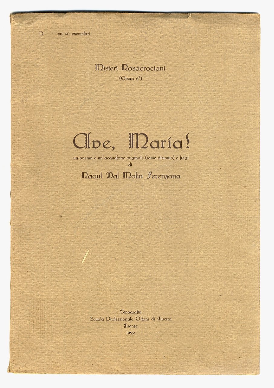 Ave Maria! Un poema e un'acquaforte originale (rame distrutto) e …