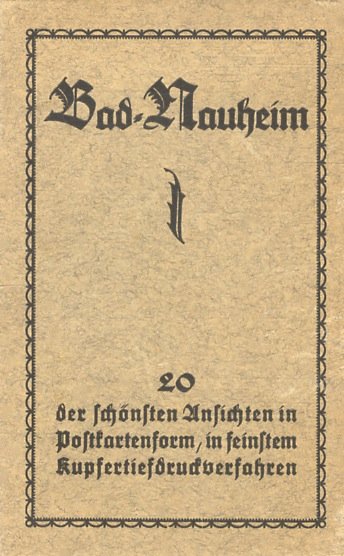 BAD-NAUHEIM. 20 der schösten Ansichten in Postkartenform [.].