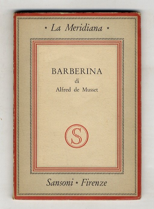 Barberina. Commedia in tre atti. (Traduzione di C. Tumiati).