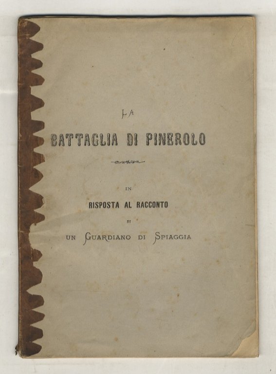 Battaglia (La) di Pinerolo. Episodio della difesa d'Italia nel 187. …