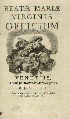 Beatae Mariae Virginis Officium.