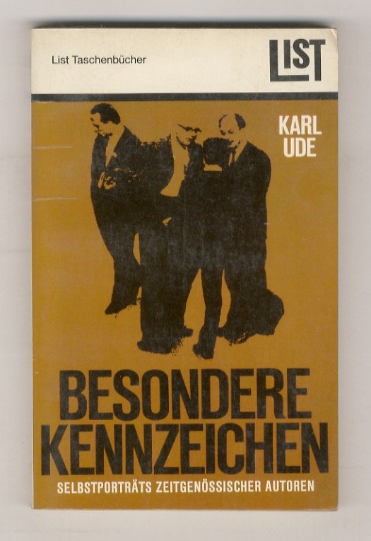 Besondere Kennzeichen. Selbst porträts zeitgenössischer Autoren.