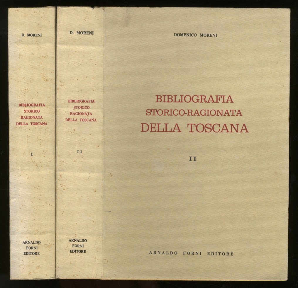 Bibliografia storico-ragionata della Toscana.