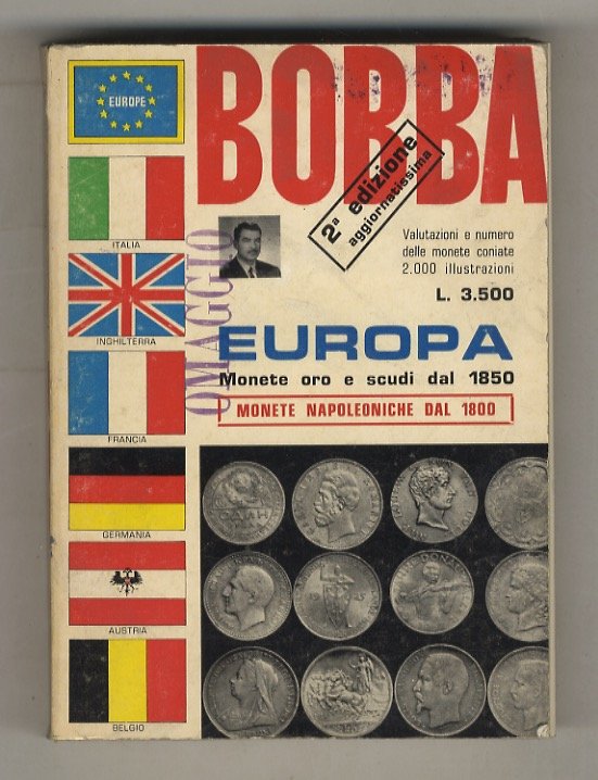Bobba. Europa. Monete oro e scudi dal 1850. Monete napoleoniche …