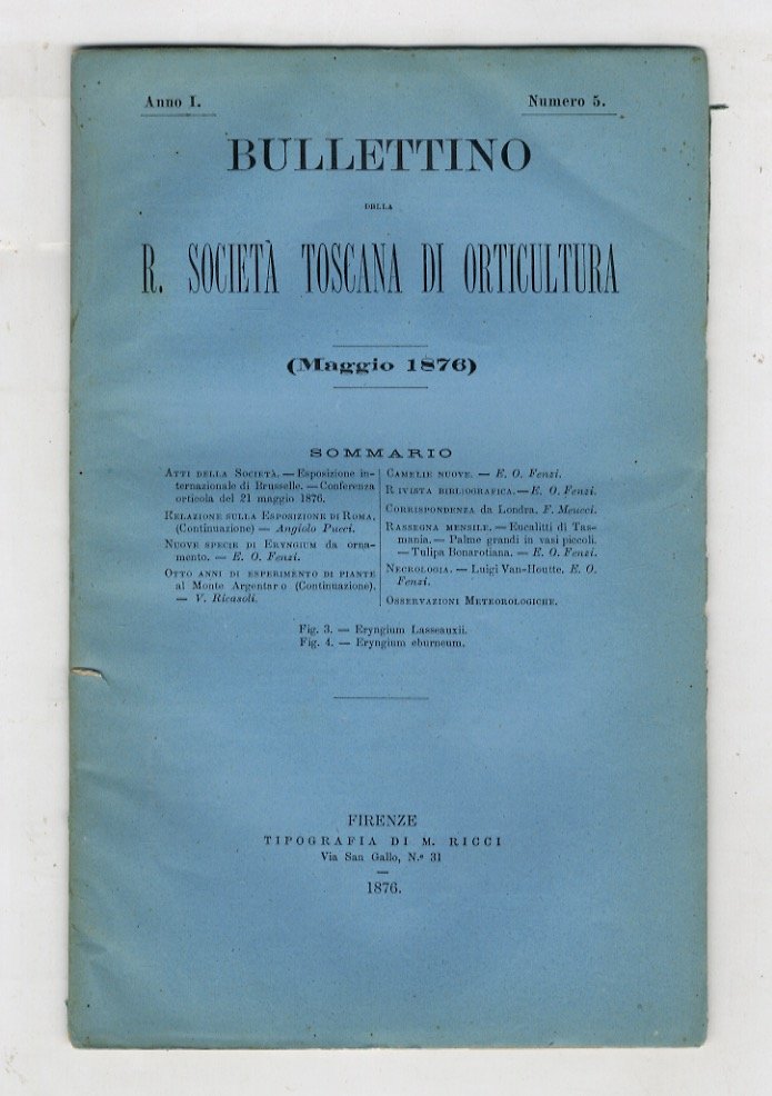 BOLLETTINO della R. Società Toscana di Orticoltura. Anno I. 1876. …