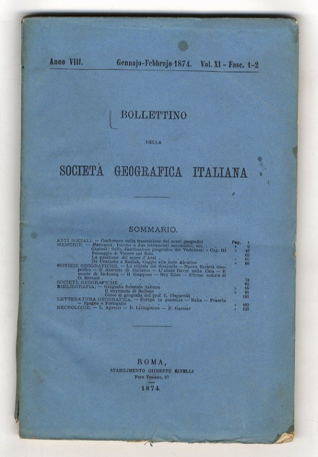 BOLLETTINO della Società Geografica Italiana. Anno VIII. Vol. XI. Dal …