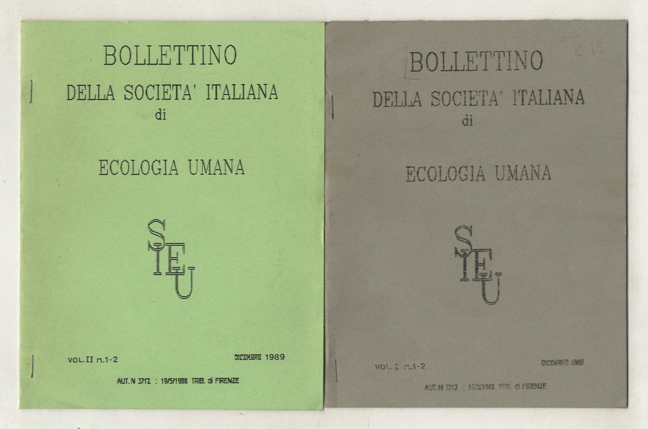 BOLLETTINO della Società Italiana di Ecologia Umana. Direttore G.Milanesi. Vol. …