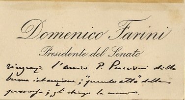 Breve messaggio autografo, su biglietto da visita intestato: "Domenico Farini. …
