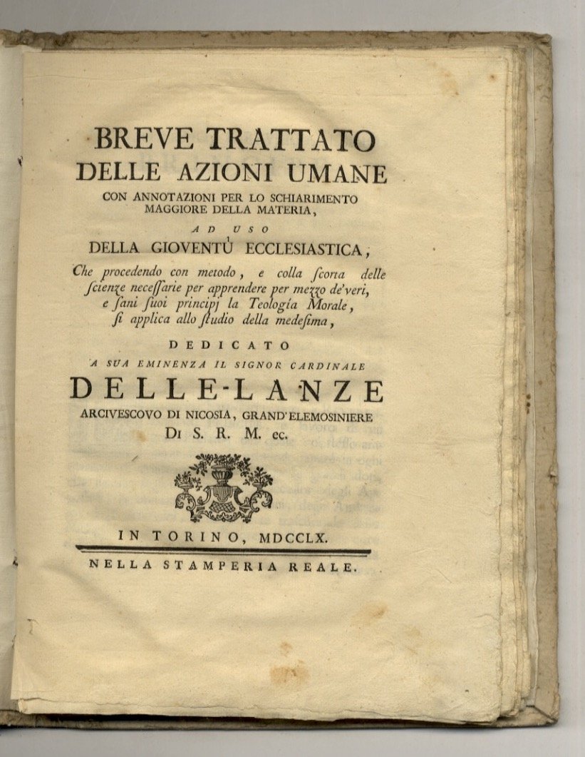 Breve trattato delle azioni umane con annotazioni per lo schiarimento …