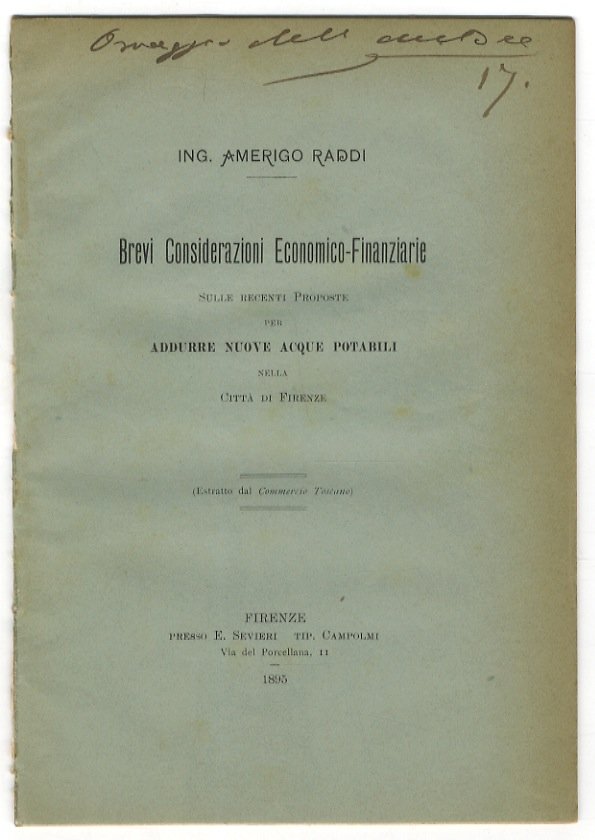 Brevi considerazioni economico-finanziarie sulle recenti proposte per addurre nuove acque …