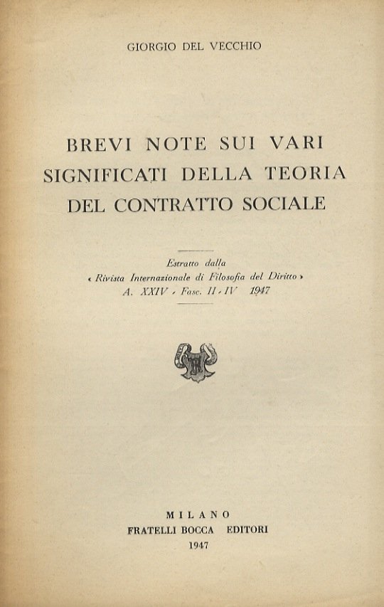 Brevi note sui vari significati della teoria del contratto sociale.
