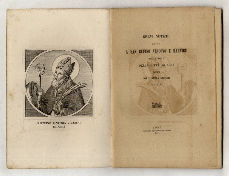 Brevi notizie intorno a San Rufino vescovo e martire, protettore …