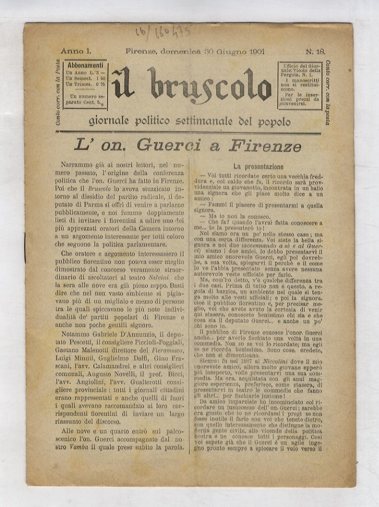 BRUSCOLO (IL). Giornale politico settimanale del popolo. Anno I. N. …