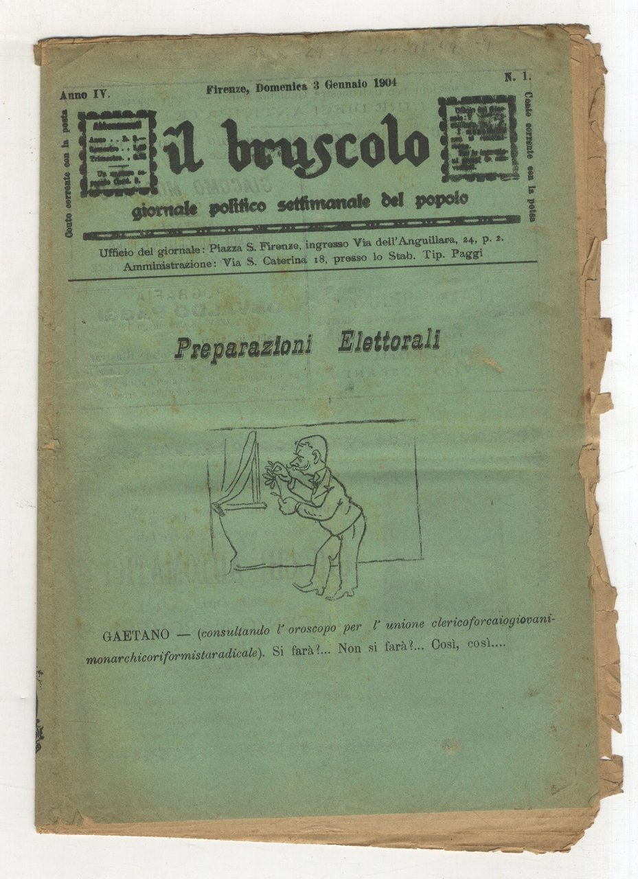 BRUSCOLO (IL) giornale politico settimanale del popolo. Anno IV. 1904. …