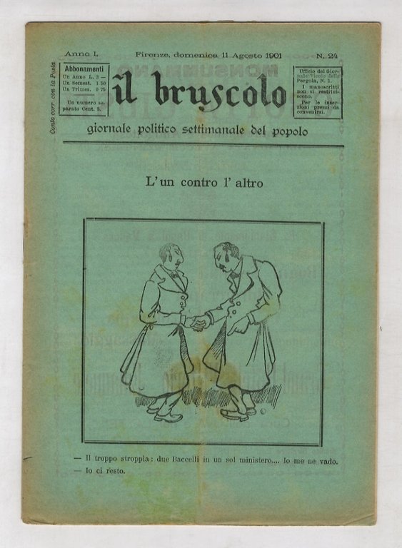 Bruscolo (Il). Giornale politico settimanale del popolo. Gerente-responsabile: Alfredo Bussotti. …