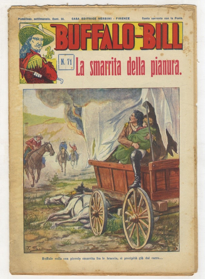 BUFFALO Bill. Pubblicazione settimanale. N. 71. Firenze 9 ottobre 1932. …