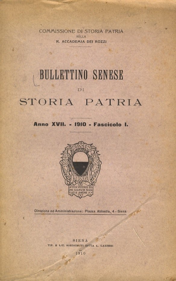 BULLETTINO Senese di Storia Patria. Commissione di Storia Patria nella …