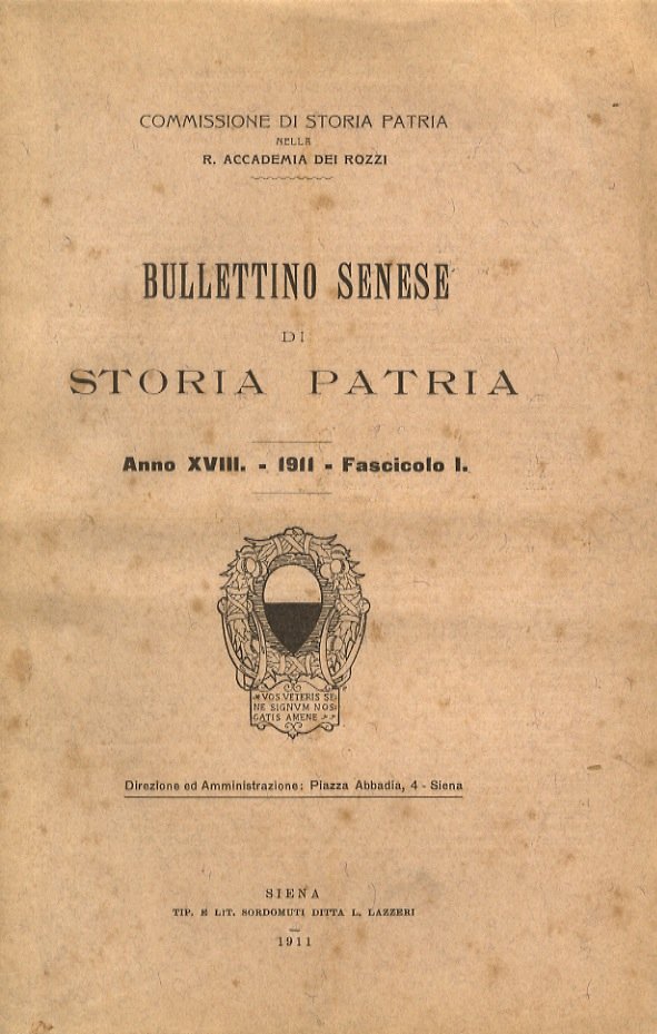 BULLETTINO Senese di Storia Patria. Commissione di Storia Patria nella …