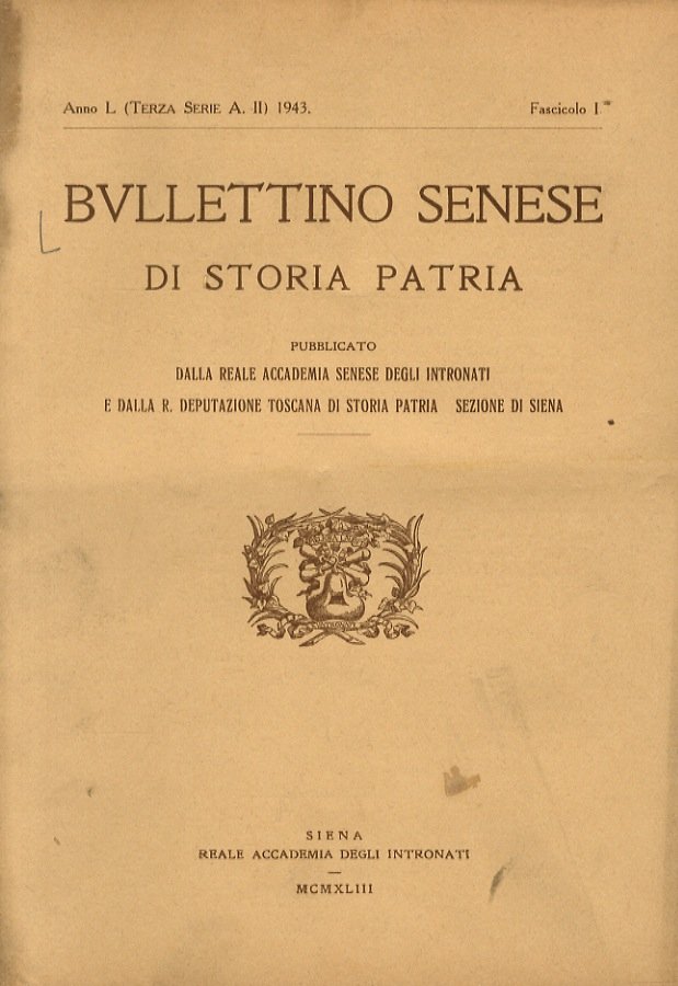 BULLETTINO Senese di Storia Patria. Pubblicato dalla Reale Accademia Senese … | Immagine principale