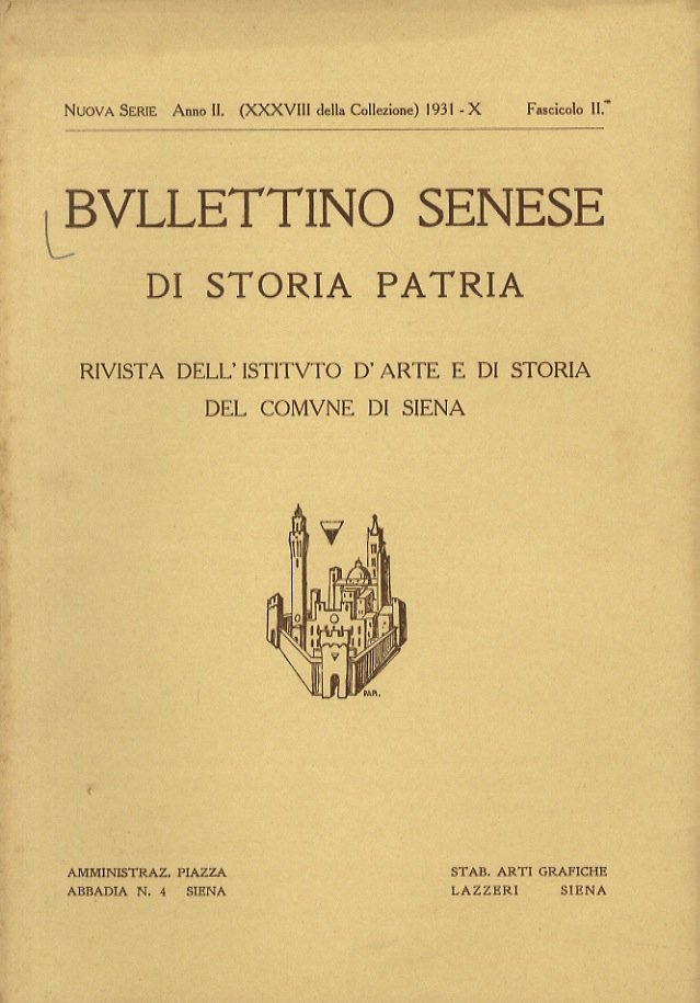 BULLETTINO Senese di Storia patria. Rivista dell'Istituto d'Arte e di … | Immagine principale