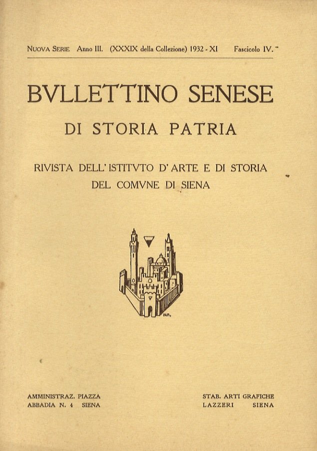 BULLETTINO Senese di Storia Patria. Rivista dell'Istituto d'Arte e di … | Immagine principale