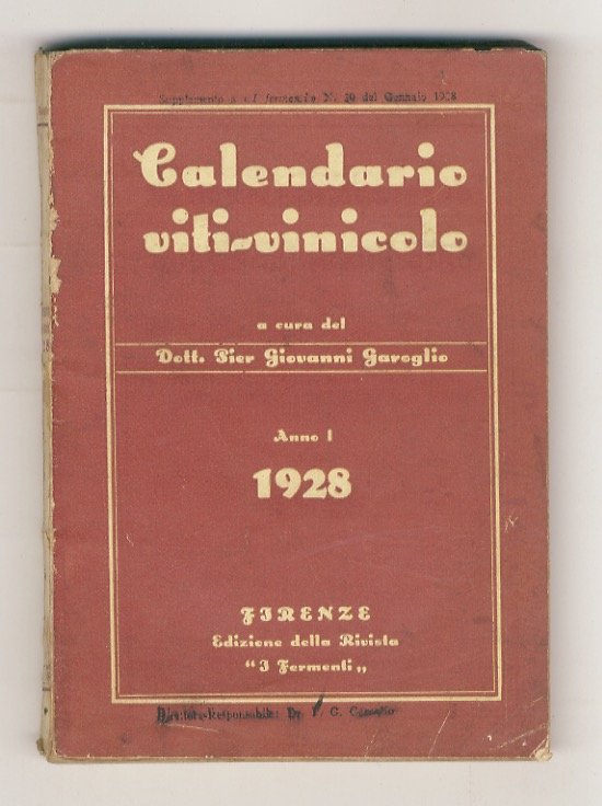 Calendario viti-vinicolo 1928. Comprende: Calendario civile -Calendario fiscale - Calendario …