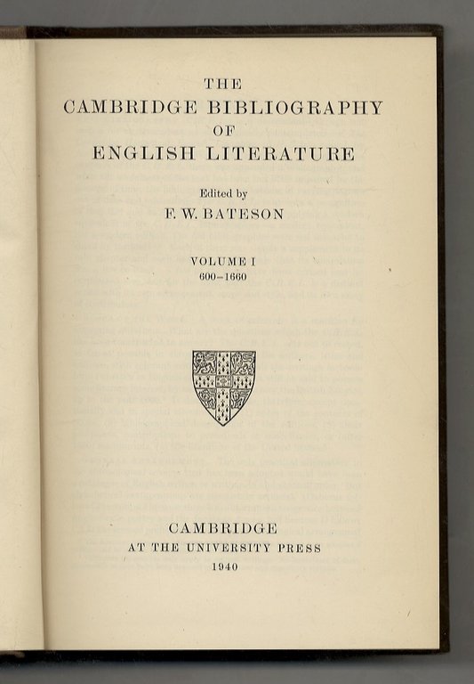 CAMBRIDGE (THE) Bibliography of English Literature. Volume I: 600 - …
